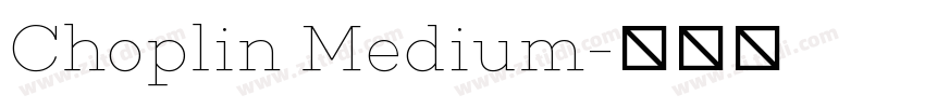 Choplin Medium字体转换